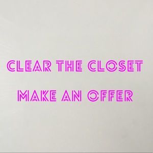 Clear the closet, shoes, coats, leggings, bikinis